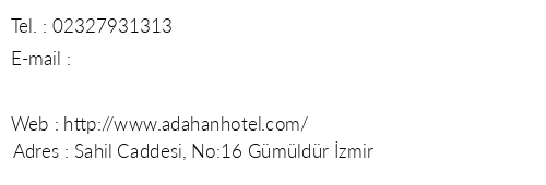 Gmldr Adahan Hotel telefon numaralar, faks, e-mail, posta adresi ve iletiim bilgileri